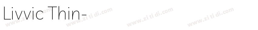 Livvic Thin字体转换